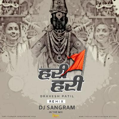Hari Hari Remix Dj Sangram In The Mix FT